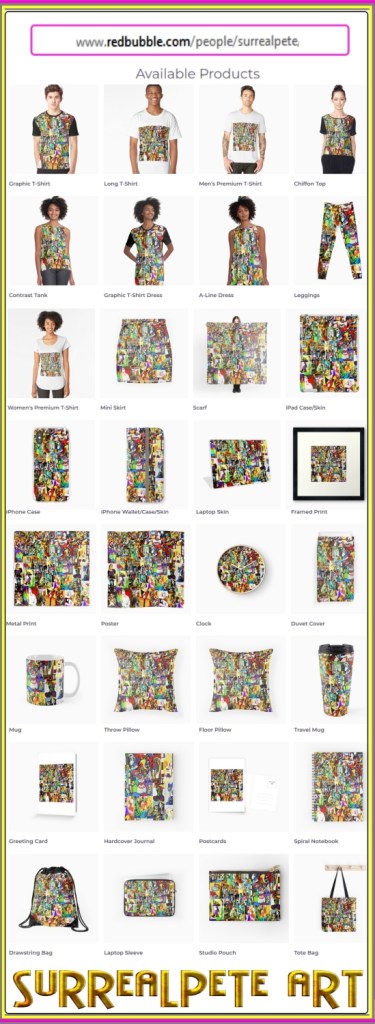 Redbubble items designs by surrealpete